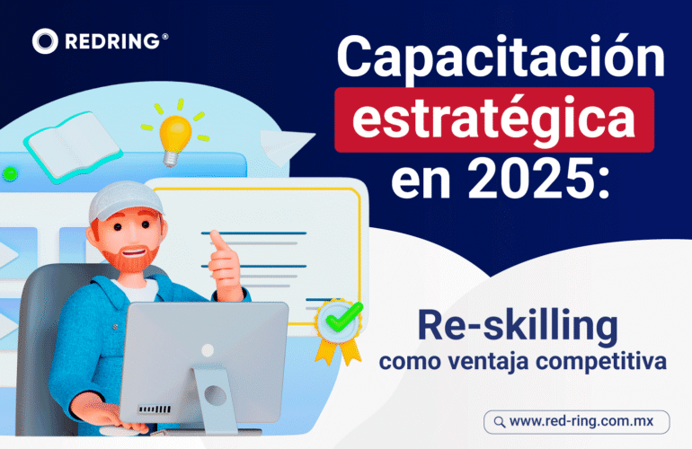 El reskilling ya no es opcional. En pleno 2025, la automatización, la inteligencia artificial y las nuevas regulaciones laborales han elevado el estándar del talento empresarial. Las empresas que no invierten en capacitación están perdiendo competitividad.
