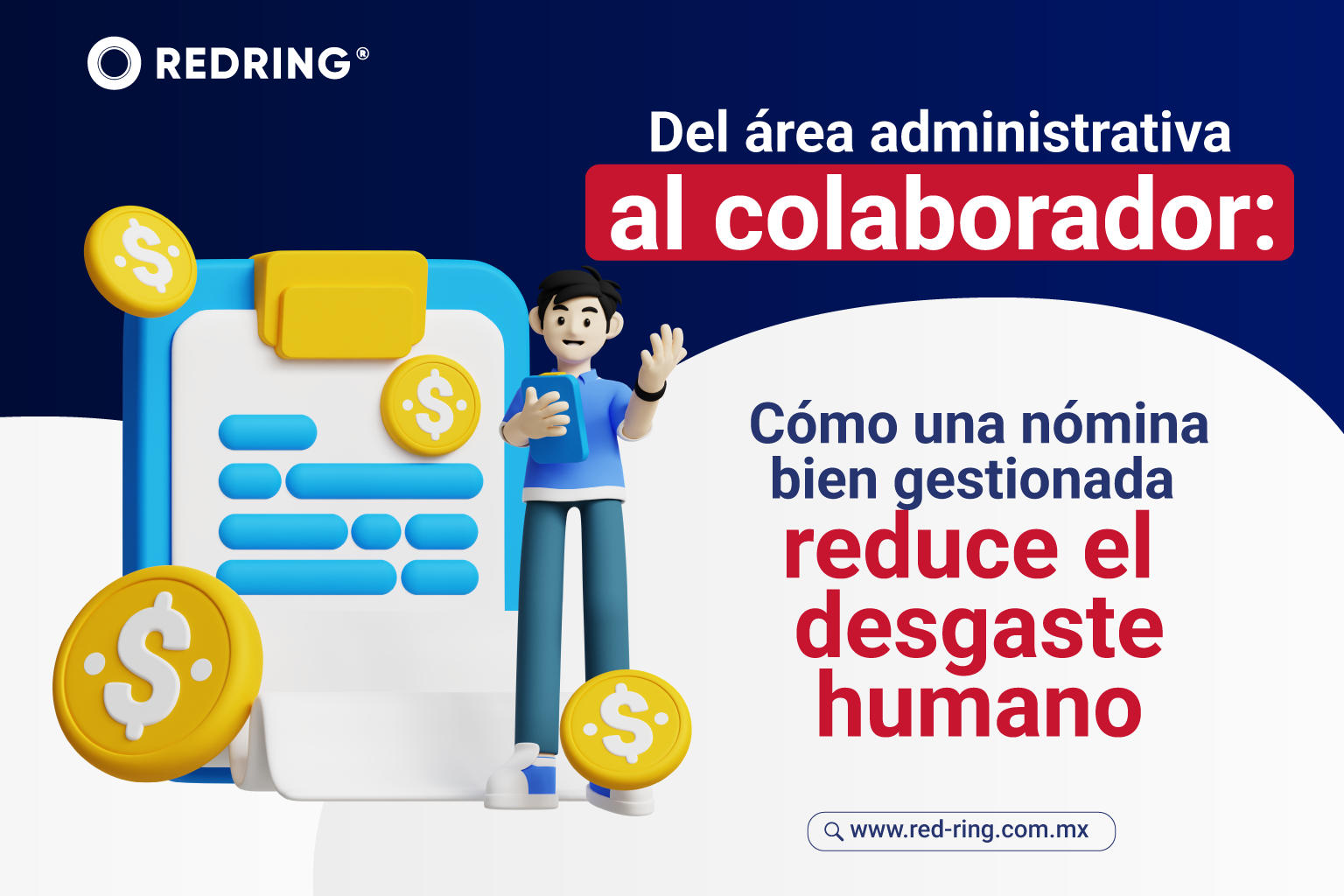 Del área administrativa al colaborador: cómo una nómina bien gestionada reduce el desgaste humano