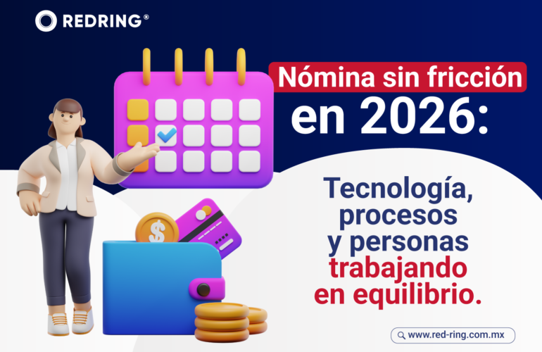 Nómina sin fricción en 2026: tecnología, procesos y personas trabajando en equilibrio
