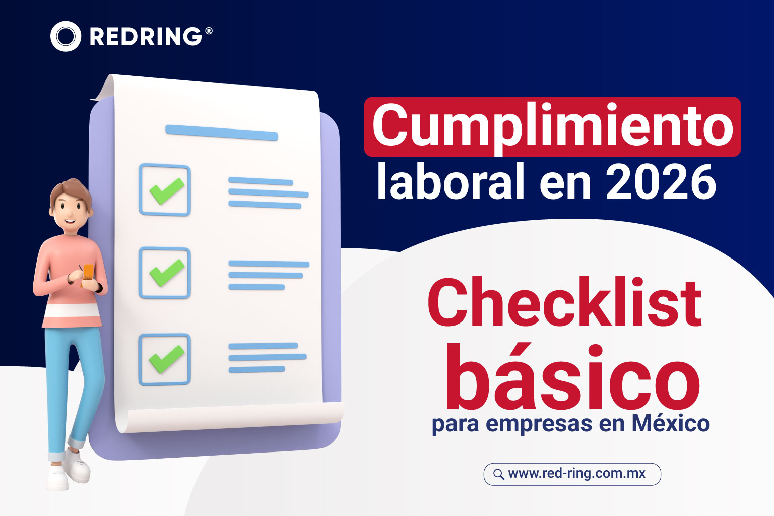 Cumplimiento laboral en 2026: checklist básico para empresas en México. Evita multas y fortalece tu gestión de nómina y control documental.