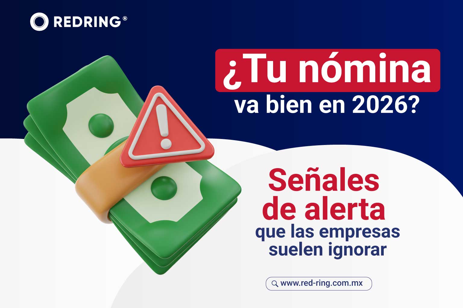 Señales de alerta en la nómina 2026 en empresas de México revisando errores administrativos